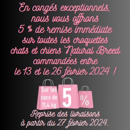 remise-exceptionnelle-5-pour-cent-croquettes-natural-breed